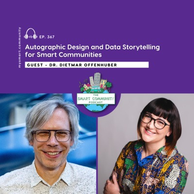 Autographic Design and Data Storytelling for Smart Communities, with Dietmar Offenhuber