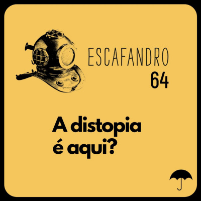 64: A distopia é aqui?