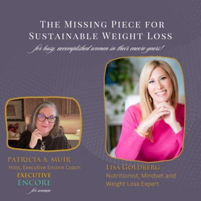 Accomplished Women's Secret to Sustainable Weight Loss