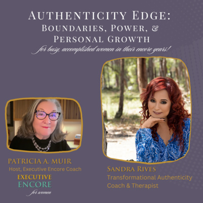 Authenticity Edge: Boundaries, Power, & Personal Growth