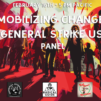 Mobilizing Change: General Strike US