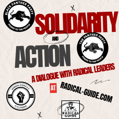 Solidarity and Action: A Dialogue with Radical Leaders