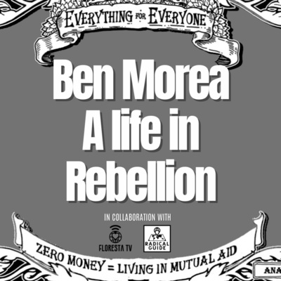 Ben Morea: A Life in Rebellion