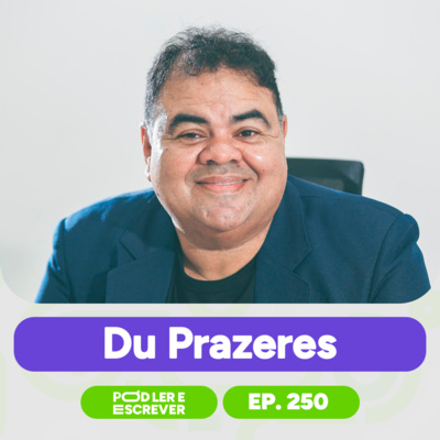 DU PRAZERES, AUTOR DO LIVRO "ANTIRRACISMO EM CONTOS LEVES" | Pod Ler e