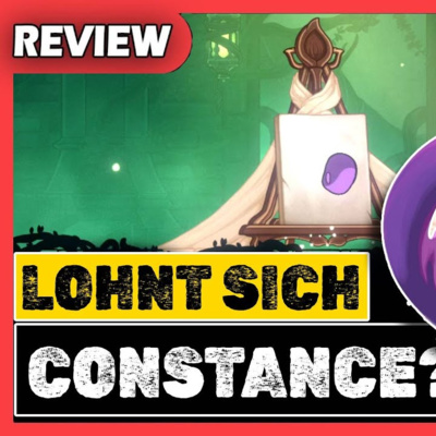 [REVIEW] Constance: Die deutsche Antwort auf Hollow Knight Silksong? 