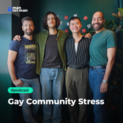Gay Community Stress - Man tot Man