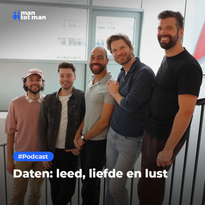 Daten: leed, liefde en lust - Mantotman.nl