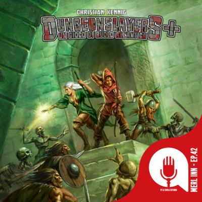 DUNGEONSLAYERS+ - MERL INN - EP42