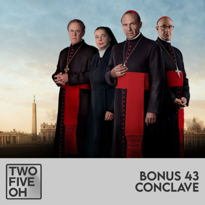 BONUS #43 - Conclave