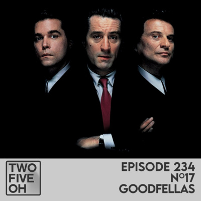 #17 - Goodfellas
