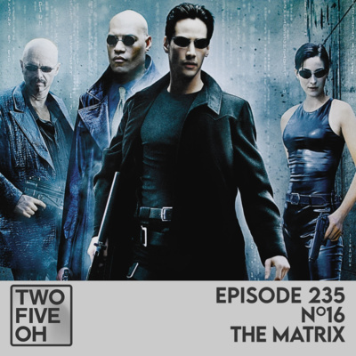 #16 - The Matrix