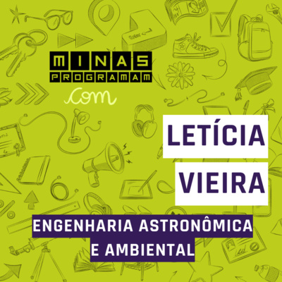 Engenharia astronômica e meio ambiente e com Letícia Vieira da Silva #26