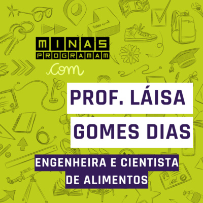 Universidade, carreira e desafios com Laísa Gomes Dias #28