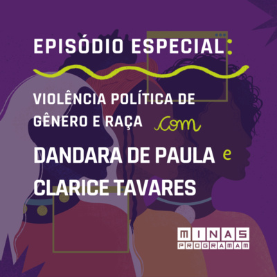 Entendendo a violência política de gênero e raça #35