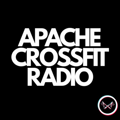 EP 18 - The CrossFit Open at Apache