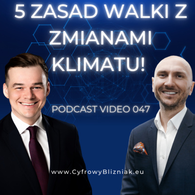 047 5 Zasad Walki z Zmianami Klimatu! Jak Zmienić Swój Wpływ na Środowisko? | Cyfrowy Bliźniak na temat śladu węglowego i jaki każdy z nas ma na niego wpływ.