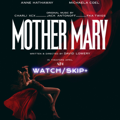 Episode 167: Mother Mary