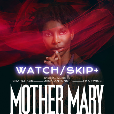 167B: SPOILER'D Mother Mary (2026)