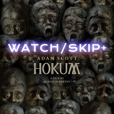 Episode 168: HOKUM spoiler free