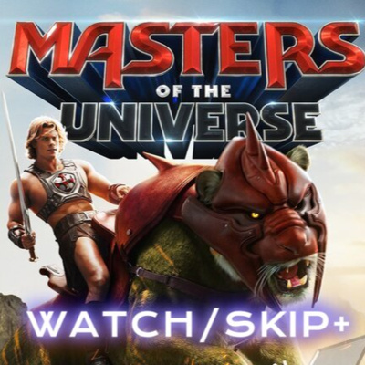 172B: SPOILER'D Masters of the Universe