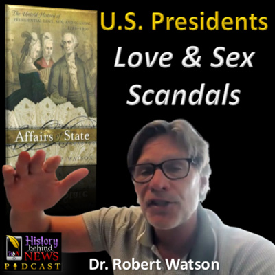 S5E41 |Jeffrey Epstein & Untold History of Presidential Love & Sex