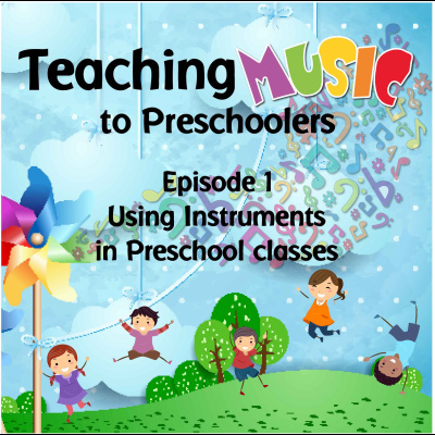 Using Instruments in Preschool Classes episode artwork