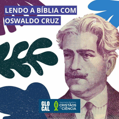 Oswaldo Cruz & Jesus | GLOCAL Podcast EP03T10