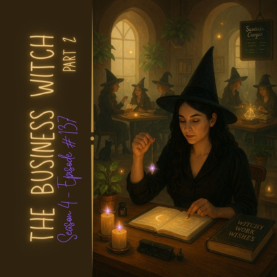 The Business Witch - Pt 2