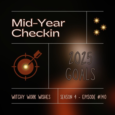 Mid-year Check In - 2025 Goals