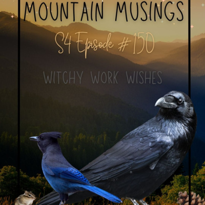 Mountain Musings