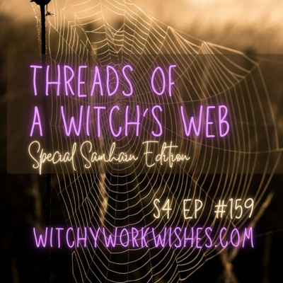Threads of a Witch's Web