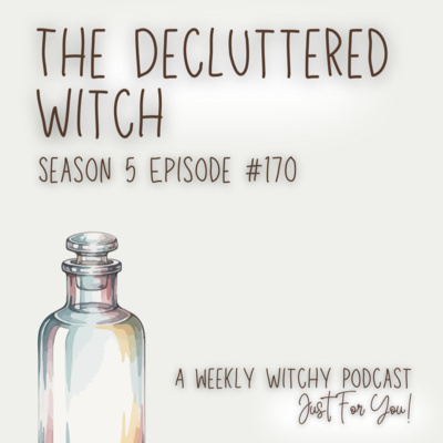 The Decluttered Witch