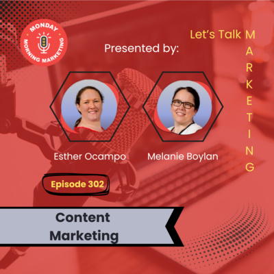 Episode 302 - Content Marketing