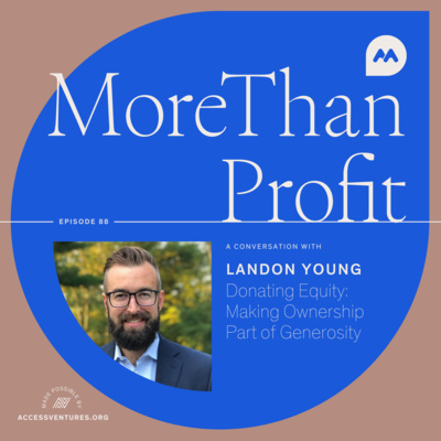 Donating Equity: Making Ownership Part of Generosity with Landon Young