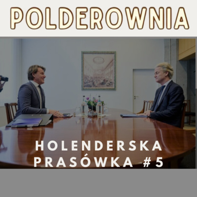 Holenderska prasówka #5 