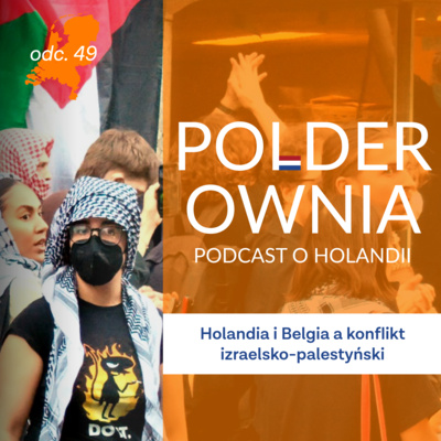 Holandia i Belgia a konflikt izraelsko-palestyński