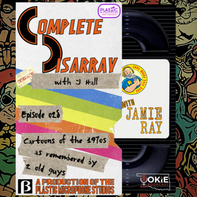 CDWJR Ep028 Saturday Mornings in the '70s