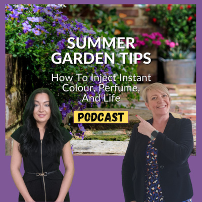 FPTV (EP 255) SUMMER GARDEN TIPS: How To Inject Instant Colour, Perfume & Life