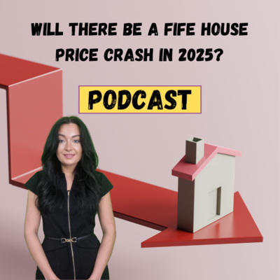Will There Be a Fife House Price Crash in 2025?
