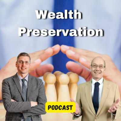 EP 207 THE WEALTH CREATION SHOW: Wealth Preservation