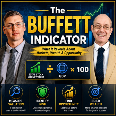 EP 229: The Wealth Creation Show: The Buffett Indicator