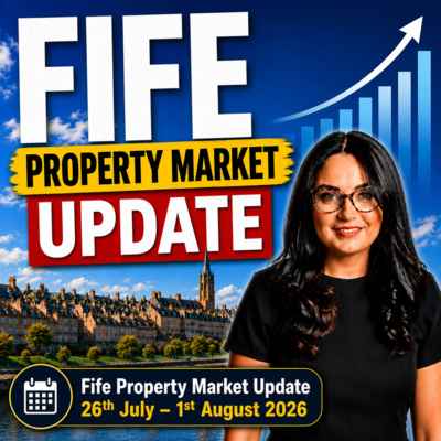 Fife Property Market Update 26th July – 1st August 2026