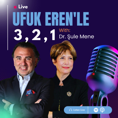 Ufuk Eren´le 3,2,1: Dr.Şule Mene