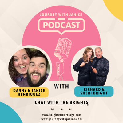 Chat with Richard & Sheri Bright