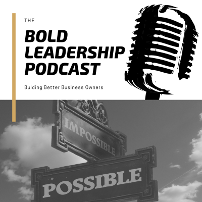 BL 41: Bold Leaders Build Bridges