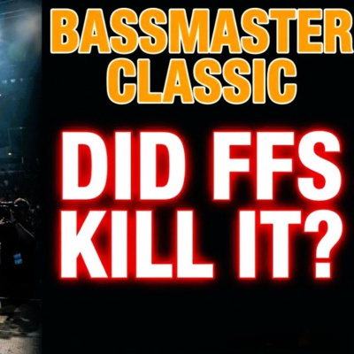 2026 Bassmaster Classic Recap (#270)