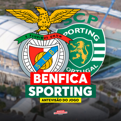 BENFICA x Sporting | ANTEVISÃO Supertaça