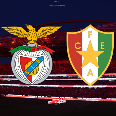 BENFICA x Estrela Amadora | ANTEVISÃO J19