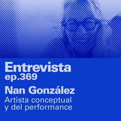 Nan González: la pionera del Arte Conceptual en Venezuela - Una entrevista reveladora