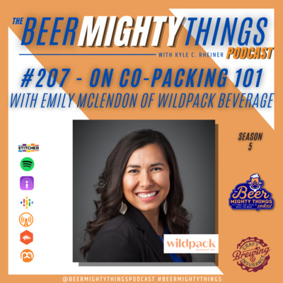 # 207 - On Co-Packing 101 with WildPack Beverage